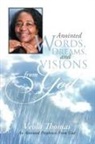 Veola Thomas - Anointed Words, Dreams, and Visions from God