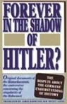 James Knowlton, Prometheus Books - Forever in the Shadow of Hitler?