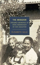 Elisabeth Gille, Elisabeth/ Harss Gille, Marina Harss - The Mirador