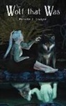 Michelle Levigne - The Wolf That Was