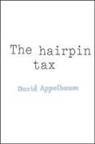 David Appelbaum - The Hairpin Tax