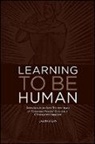 Jason Stern, Brent Robinson - Learning to Be Human