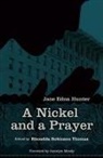 Jane Edna Hunter, Rhondda Robinson Thomas - Nickel and a Prayer