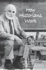 John C. (COM)/ Bush Waugh, Drake Bush, Hallock Lee Judith, John C. Waugh - How Historians Work