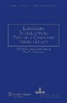 Kamperman, Heath, Christopher Heath, Sanders, Anselm Kamperman Sanders - Landmark Intellectual Property Cases and Their Legacy: Ieem International Intellectual Property Conferences