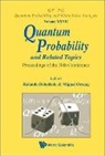 Rolando Rebolledo &amp; Miguel Orszag, Miguel Orszag, Rolando Rebolledo - QUANTUM PROBABILITY AND RELATED TOPICS - PROC OF 30TH CONF