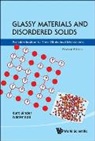 Kurt Binder, Binder Kurt, Walter Kob, Kob Walter, Kurt Binder &amp; Walter Kob - Glassy Materials And Disordered Solids: An Introduction To Their Statistical Mechanics (Revised Edition)