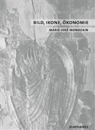 Marie-José Mondzain, Heinz Jatho - Bild, Ikone, Ökonomie