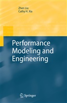 H Xia, H Xia, Zhe Liu, Zhen Liu, Cathy H. Xia - Performance Modeling and Engineering