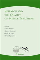 Kerst Boersma, Onno de Jong, Onno de Jong et al, Harrie Eijkelhof, Marti Goedhart, Martin Goedhart... - Research and the Quality of Science Education