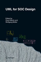 Gran Martin, Grant Martin, Müller, Müller, Wolfgang Müller - UML for SOC Design