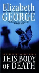 Elizabeth George, Elizabeth A. George - This Body of Death