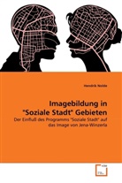 Hendrik Nolde - Imagebildung in "Soziale Stadt" Gebieten