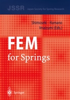 Toshi Hamano, Toshio Hamano, Toshiyuki Imaizumi, Masayoshi Shimoseki - FEM for Springs