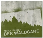 Ernst Jünger, Thomas Arnold - Der Waldgang, 3 Audio-CDs (Audiolibro)
