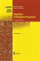 Robert Liptser, Robert S Liptser, Robert S. Liptser, Albert N Shiryaev, Albert N. Shiryaev, B. Aries - Statistics of Random Processes
