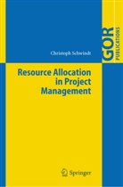 Christoph Schwindt - Resource Allocation in Project Management