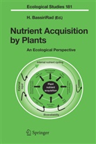 Hormo BassiriRad, Hormoz BassiriRad - Nutrient Acquisition by Plants