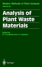 F Jackson, F Jackson, Han F Linskens, Hans F Linskens, John F. Jackson, Hans F. Linskens - Analysis of Plant Waste Materials