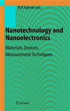 Wolfgan Fahrner, Wolfgang Fahrner - Nanotechnology and Nanoelectronics