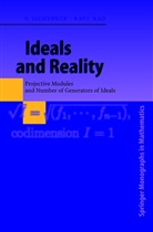 Friedric Ischebeck, Friedrich Ischebeck, Ravi A Rao, Ravi A. Rao - Ideals and Reality
