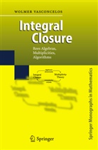 Wolmer Vasconcelos - Integral Closure