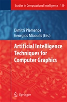Miaoulis, Miaoulis, Georgios Miaoulis, Dimitr Plemenos, Dimitri Plemenos - Artificial Intelligence Techniques for Computer Graphics