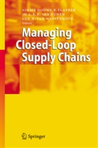 Simme D. P. Flapper, Simme D.P. Flapper, Simme Douwe Flapper, Simme Douwe P. Flapper, Luk N van Wassenhove, Jo Nunen... - Managing Closed-Loop Supply Chains