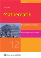 Claus-Günter Frank, Ludwig Paditz, Schornstein, Johannes Schornstein - Mathematik, Ausgabe Berufliche Gymnasien Sachsen: Jahrgangsstufe 12, nichttechnische Fachrichtungen