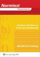 Krie, Gunte Krieg, Gunter Krieg, Rakemann, Ralph Rakemann - Normtest Kaufmann/Kauffrau im Groß- und Außenhandel