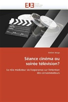Orélien Berge, Berge-O - Seance cinema ou soiree television?