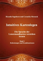 Mroseck, Cornelia Mroseck, Sagehor, Ricard Sagehorn, Ricarda Sagehorn - Intuitives Kartenlegen