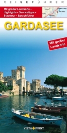 Elisabeth Petersen, Heike Wagner - Go Vista Info Guide Gardasee