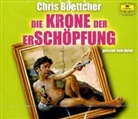Chris Boettcher, Chris Boettcher - Die Krone der Erschöpfung, 3 Audio-CDs (Audio book)