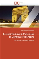 Jean Guillaume Stemmelen, Stemmelen-J - Les provinciaux a paris sous le
