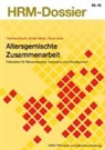 Thomas Ellwart, Kristin Mock, Oliver Rack - Altersgemischte Zusammenarbeit