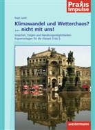 Ralph Späth - Klimawandel und Wetterchaos?... Nicht mit uns!
