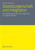David Reichel - Staatsbürgerschaft und Integration