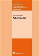 Wolfgang Meyer - Arbeitsrecht