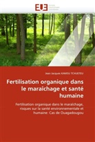 Jean J. Kamsu Tchueteu, Jean Jacques KAMSU TCHUETEU, Kamsu Tchueteu-J - Fertilisation organique dans le