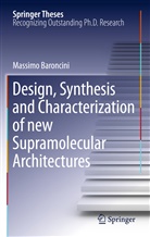 Massimo Baroncini - Design, Synthesis and Characterization of new Supramolecular Architectures