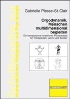 Gabrielle Plesse-St Clair, Plesse-St. Clair, Gabrielle Plesse-St. Clair - Orgodynamik, Menschen multidimensional begleiten