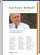 Rainer Robra, Monika Zimmermann - Sachsen-Anhalt. Ein Land findet sich