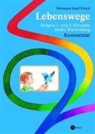 Esther Dreiner, Hermann-Josef Frisch, Hermann-Josef Frisch - Lebenswege, Ausgabe Baden-Württemberg: 1. und 2. Schuljahr, Kommentar