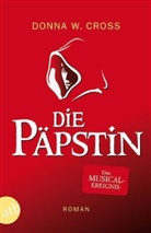 Donna W Cross, Donna W. Cross, Donna Woolfolk Cross - Die Päpstin