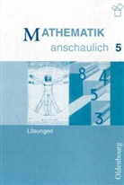 Ulrich Geyer, Friedrich Barth, Konrad Ossiander - Mathematik anschaulich, Gymnasium Bayern: 5. Jahrgangsstufe, Lösungen