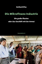 Gerhard Klas - Die Mikrofinanz-Industrie