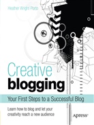 Heather Wright-Porto - Creative Blogging