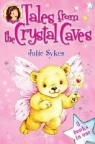 Julie Sykes - Tales From the Crystal Caves