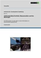 Georg Rabe - Schlüsselproblem-Portfolio: Massenmedien und ihre Wirkungen